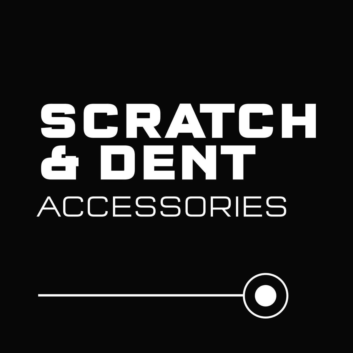 Scratch Dent Accessories