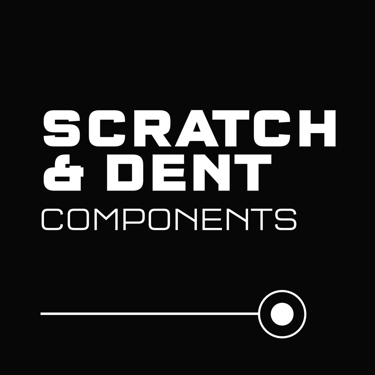 Scratch Dent Components